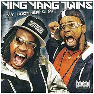 Disco My Brother & Me de Ying Yang Twins