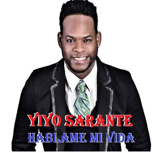 Disco Háblame Mi Vida de Yiyo Sarante