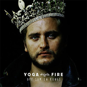 Disco Opp Som En Konge de Yoga Fire