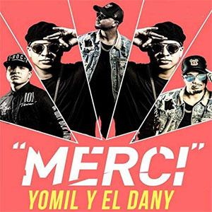 Disco Merci de Yomil y El Dany