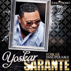 Disco Insuperable de Yoskar Sarante
