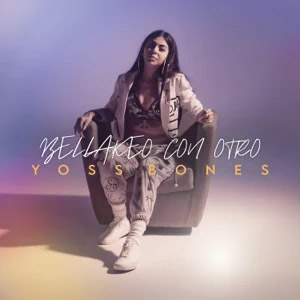 Disco Bellakeo Con Otro de Yoss Bones