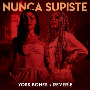 Disco Nunca Supiste de Yoss Bones