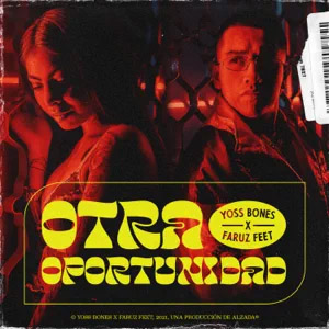 Disco Otra Oportunidad de Yoss Bones