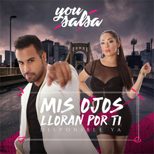 Disco Mis Ojos Lloran por Tí  de You Salsa