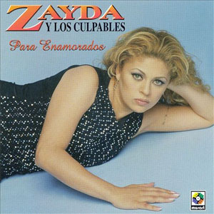 Disco Para Enamorados de Zayda y Los Culpables