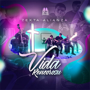 Disco Vida Rencorosa de Zexta Alianza