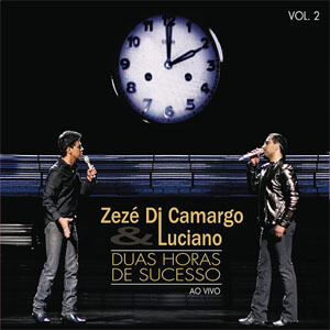 Disco 2 Horas de Sucesso de Zezé Di Camargo  & Luciano