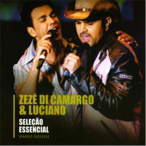 Disco Selecao Essencial de Zezé Di Camargo  & Luciano