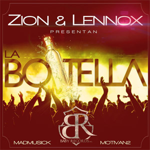Disco La Botella de Zion y Lennox