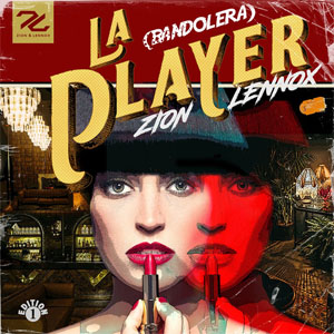 Disco La Player (Bandolera) de Zion y Lennox