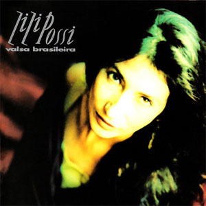 Disco Valsa Brasileira de Zizi Possi